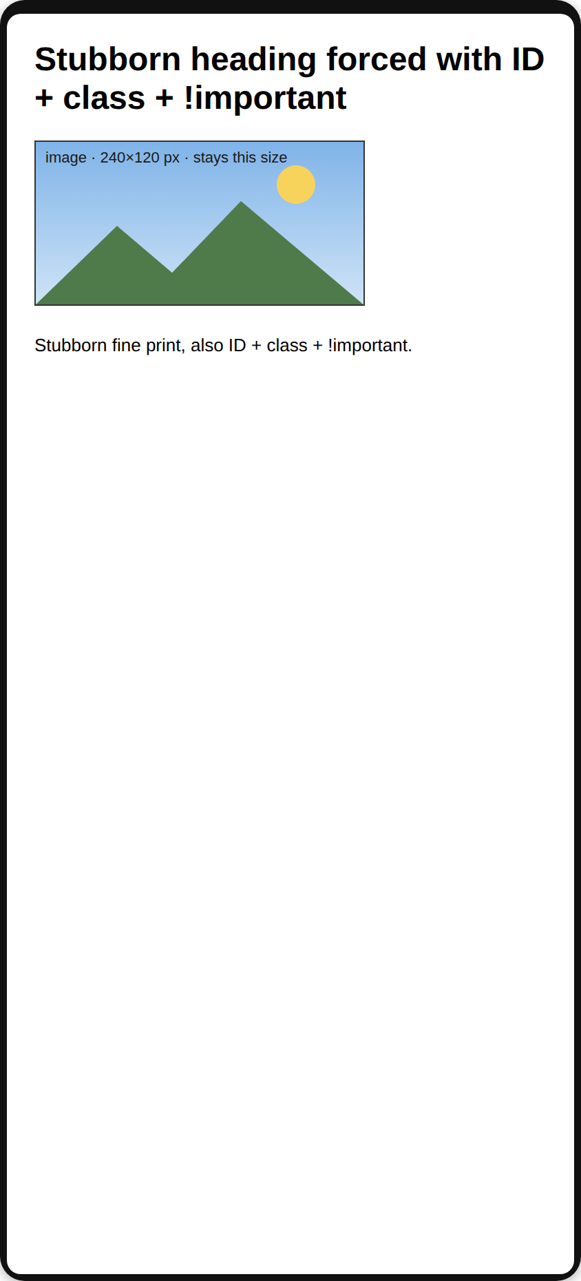 Stubborn !important styling: page at normal text size